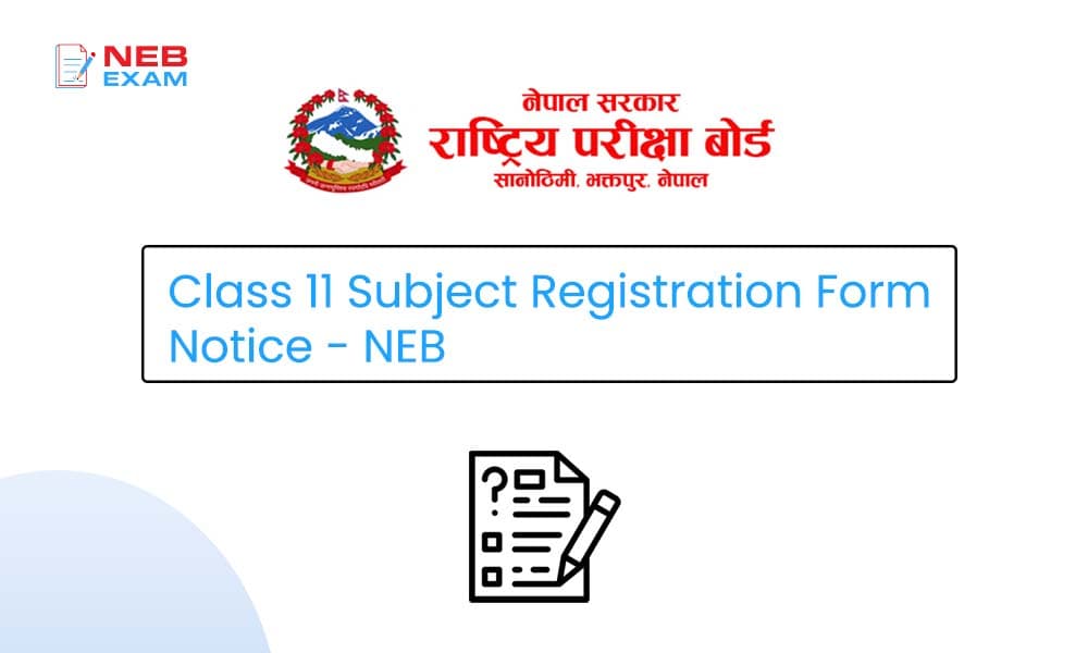 Class 11 Subject Registration Form 2083 - NEB